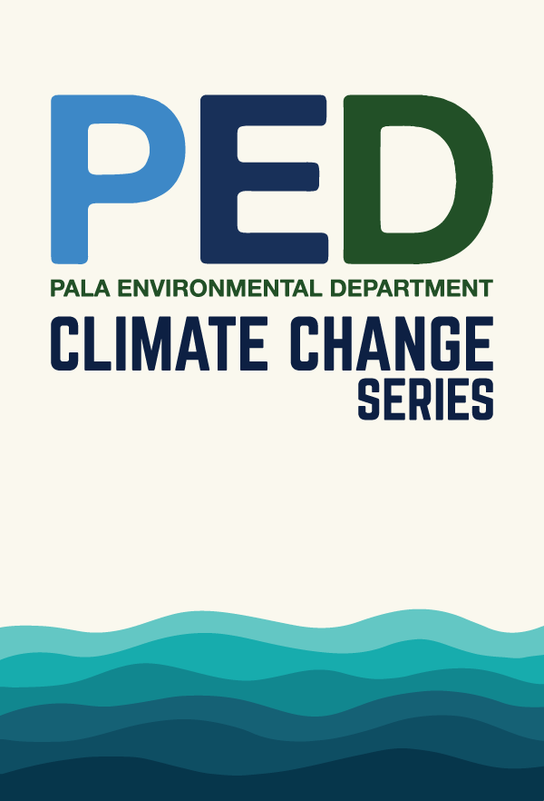 Pala Environmental Department Climate Change PED