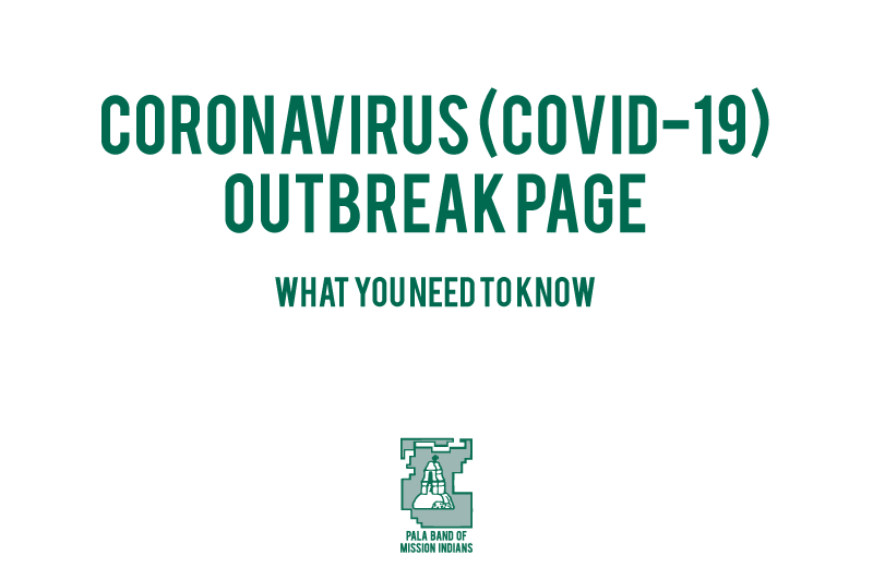 outcastetribe,thetribe covid-19 (coronavirus) outbreak – pala tribe