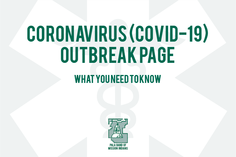 Pala Band California Environmental Department PED Coronavirus Covid-19 Outbreak Page