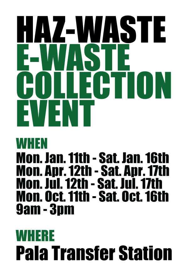 Pala Band California Environmental Department PED Planet Pala Hazardous Electronic Waste