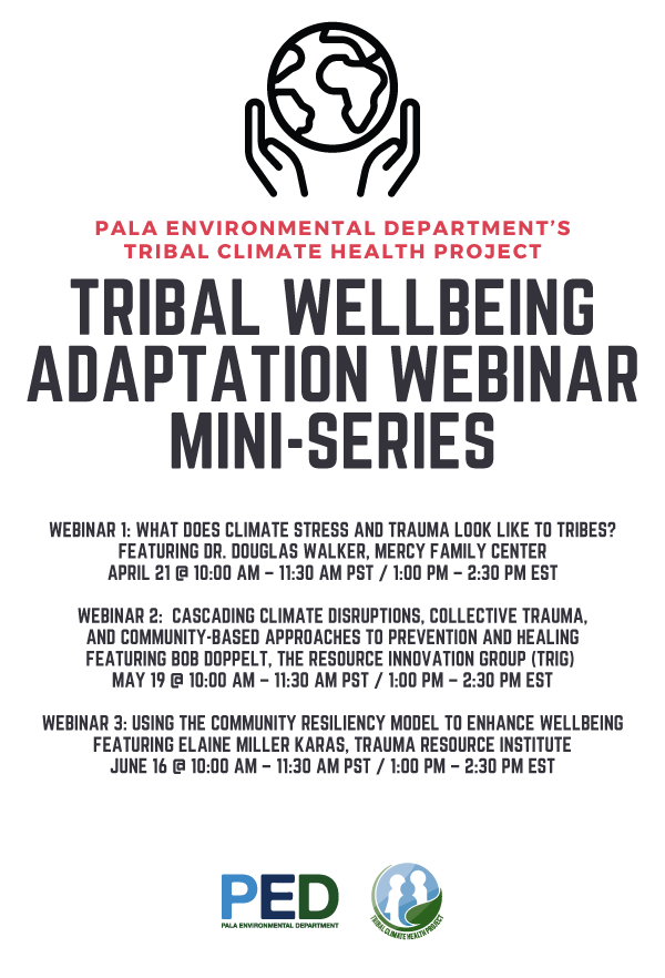 Pala Band California PED Environment Climate Health Webinar