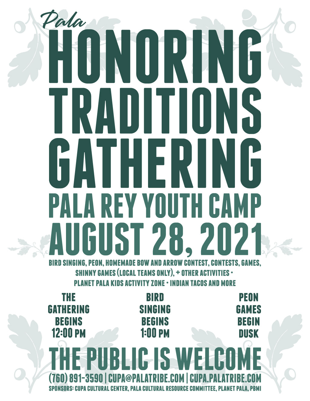Pala Band California Cupa Cultural Center Event Honoring Traditions Gathering
