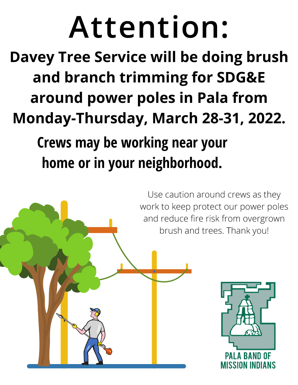 Pala Band of Mission Indians Pala Environmental Department SDG&E Brush Branch Trimming Power Poles
