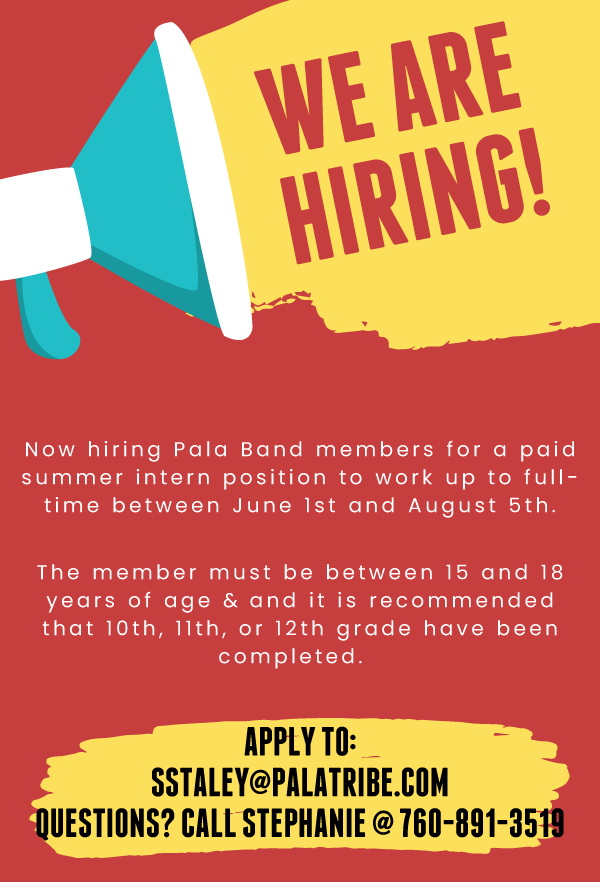 Pala Band of Mission Indians PBMI Summer Youth Interns Employment