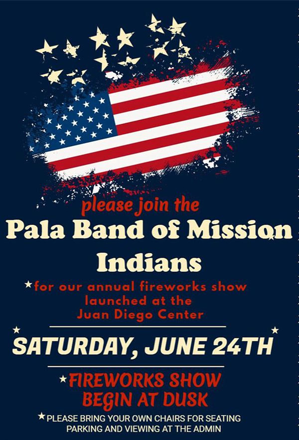 Pala Band of Mission Indians Pala Community Fireworks Display