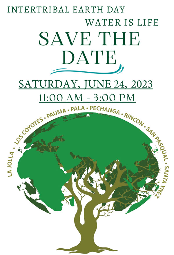 Pala Environmental Department Pala Band LaJolla Band Intertribal Earth Day Water is Life Event