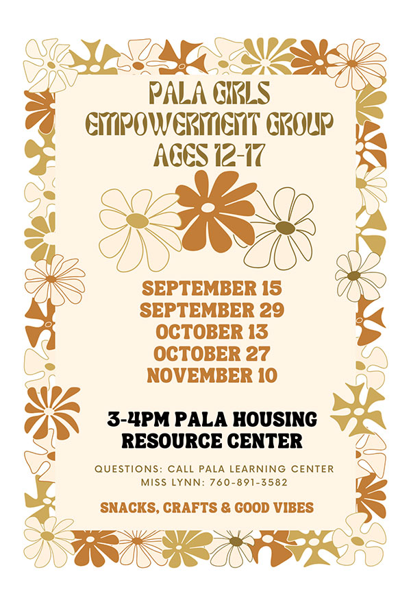 Pala Band of Mission Indians Pala Learning Center Learn Pala Girls Empowerment Group