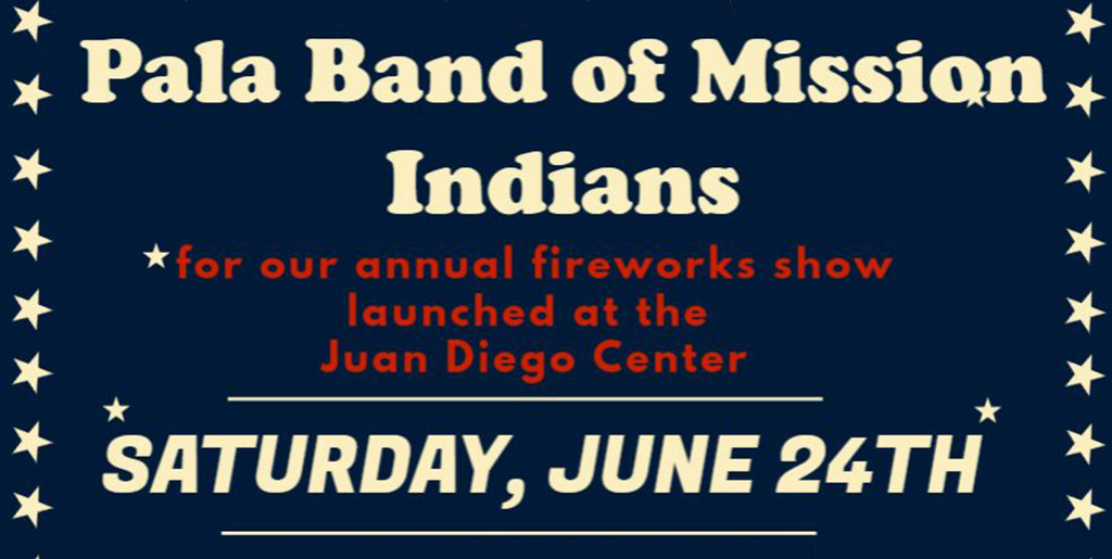 Pala Band of Mission Indians Pala Community Fireworks Display