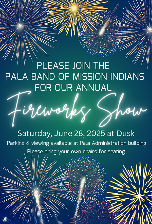 Pala Band of Mission Indians Pala Community Fireworks Display