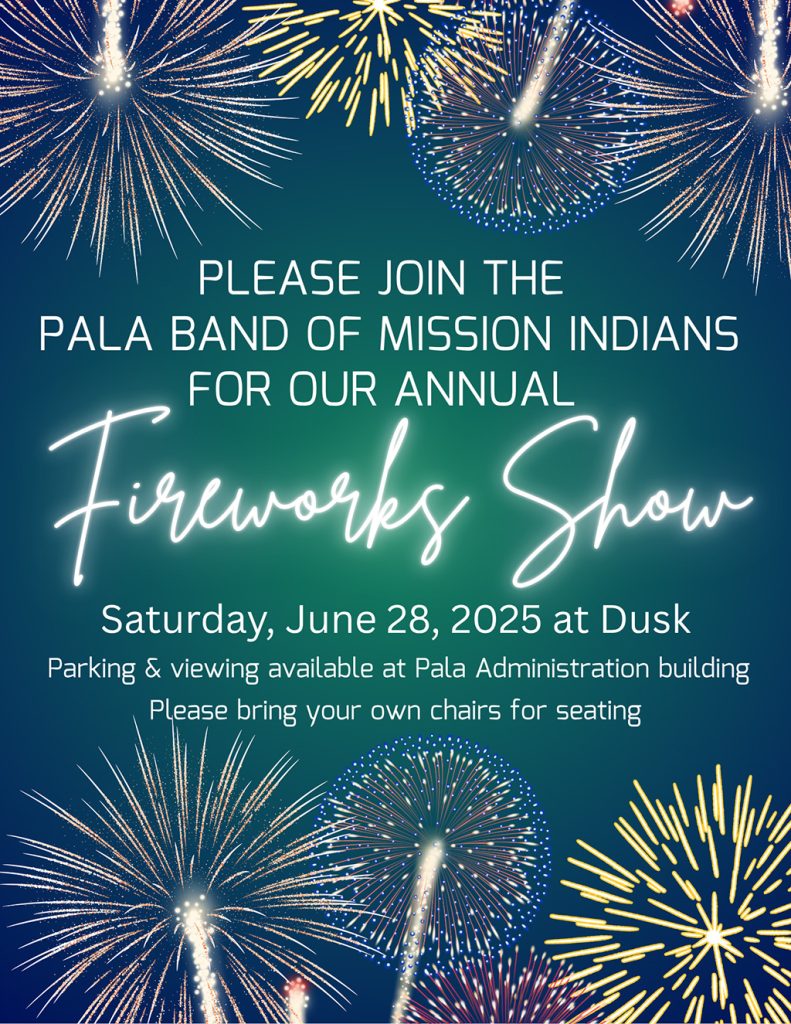 Pala Band of Mission Indians Pala Community Fireworks Display