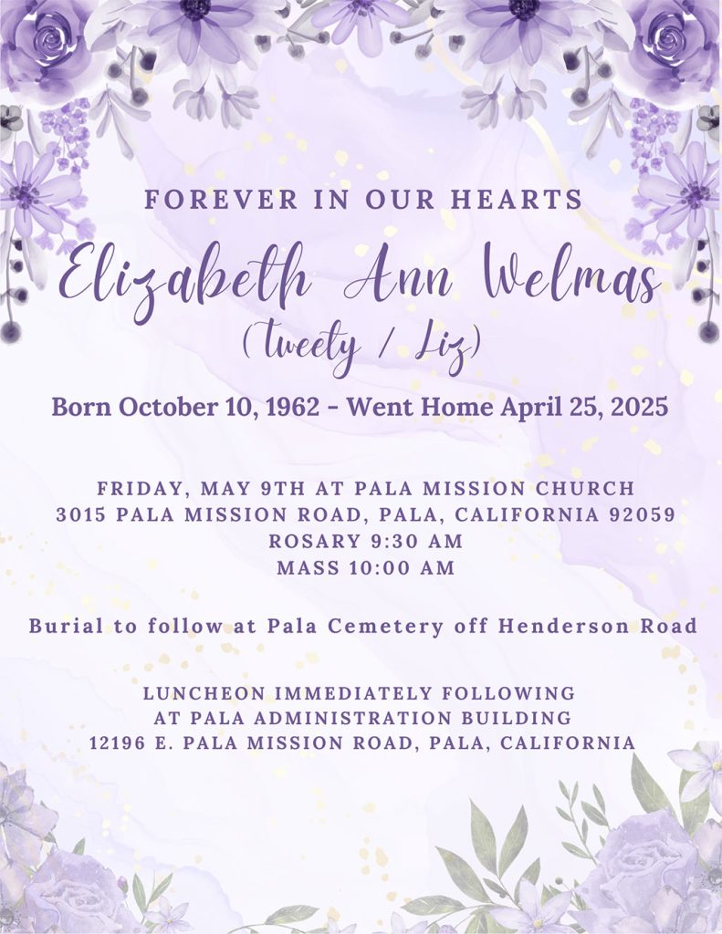 Pala Band of Mission Indians PBMI In Memoriam Elizabeth Ann Welmas