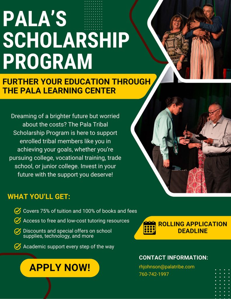 Pala Band of Mission Indians Pala Learning Center Scholarship Program