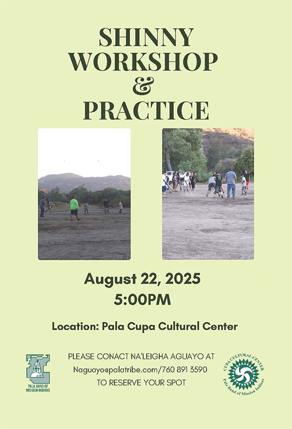 Pala Band California Cupa Cultural Center Event Shinny Workshop Practice