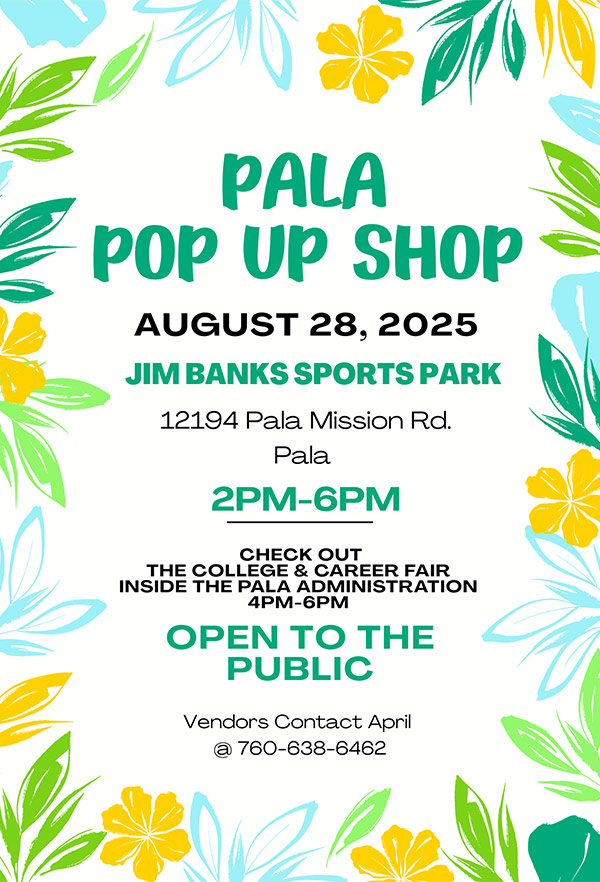 Pala Band of Mission Indians PBMI Pala Youth Center Pop Up Shop