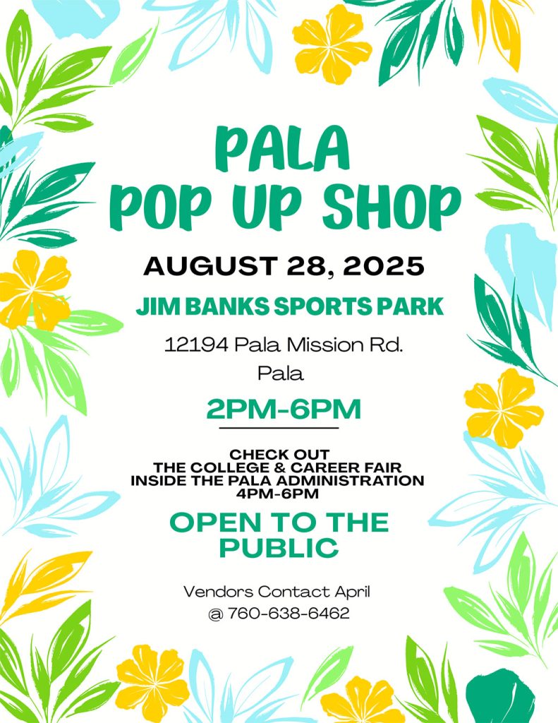 Pala Band of Mission Indians PBMI Pala Youth Center Pop Up Shop