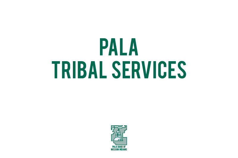 Pala Band of Mission Indians Pala California Directory Tribal Services