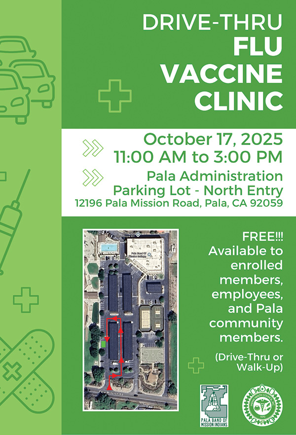 Pala Band of Mission Indians PBMI Pala Flu Clinic Shots