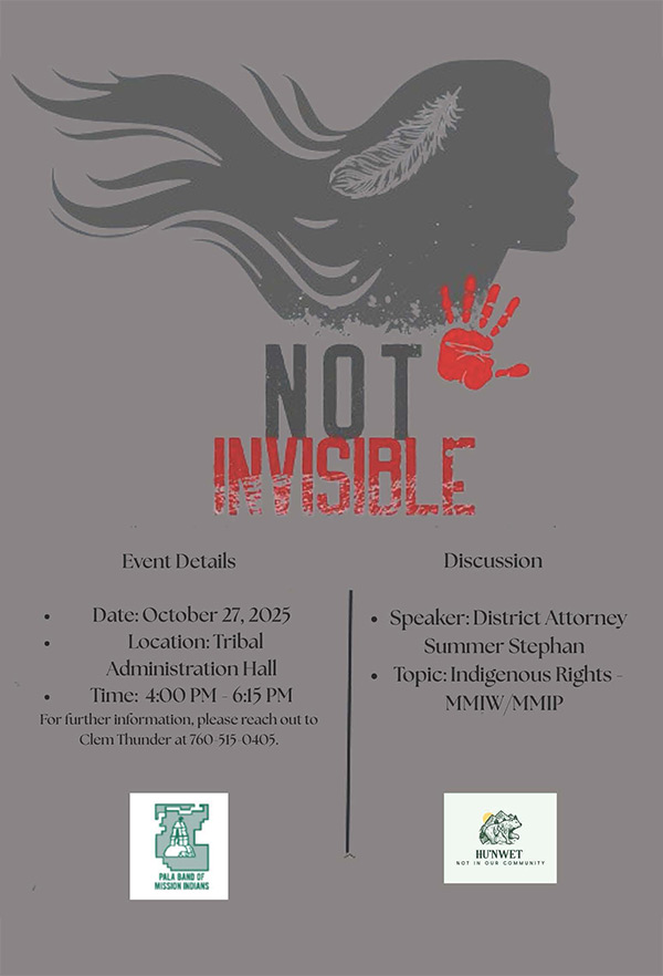 Pala Band of Mission Indians PBMI MMIW Not Invisible