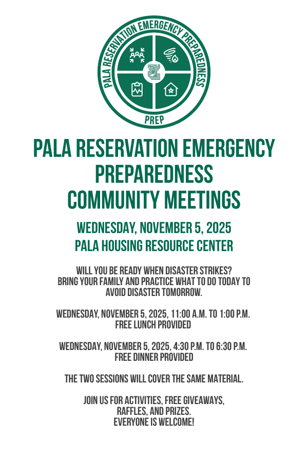 Pala Band California Pala Reservation Emergency Preparedness PREP Public Safety Community Meetings