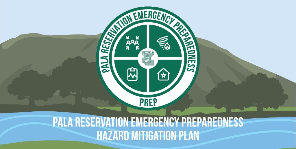 Pala Band California Pala Reservation Emergency Preparedness PREP Hazard Mitigation Plan