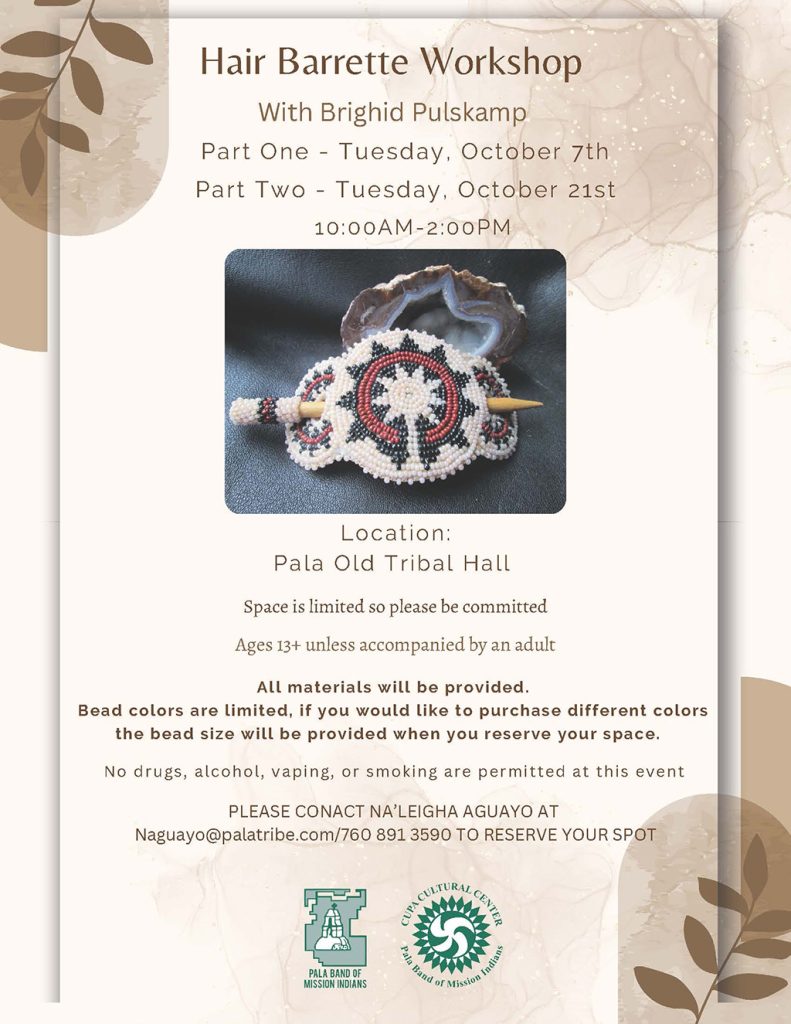 Pala Band California Cupa Cultural Center Event Hair Barrette Beading Workshop Brighid Pulskamp