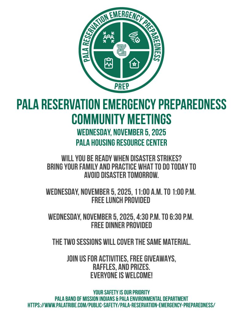 Pala Band California Pala Reservation Emergency Preparedness PREP Public Safety Community Meetings