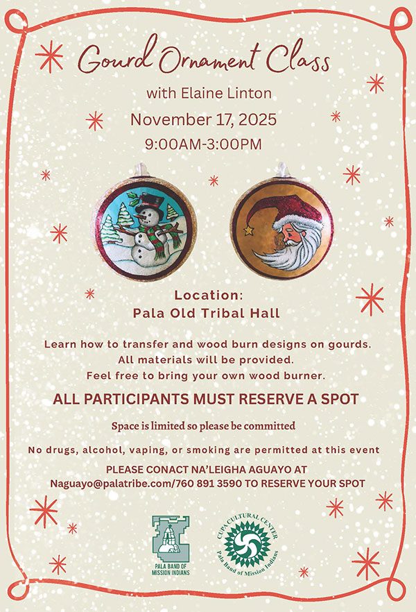 Pala Band California Cupa Cultural Center Event Gourd Ornament Class Elaine Linton