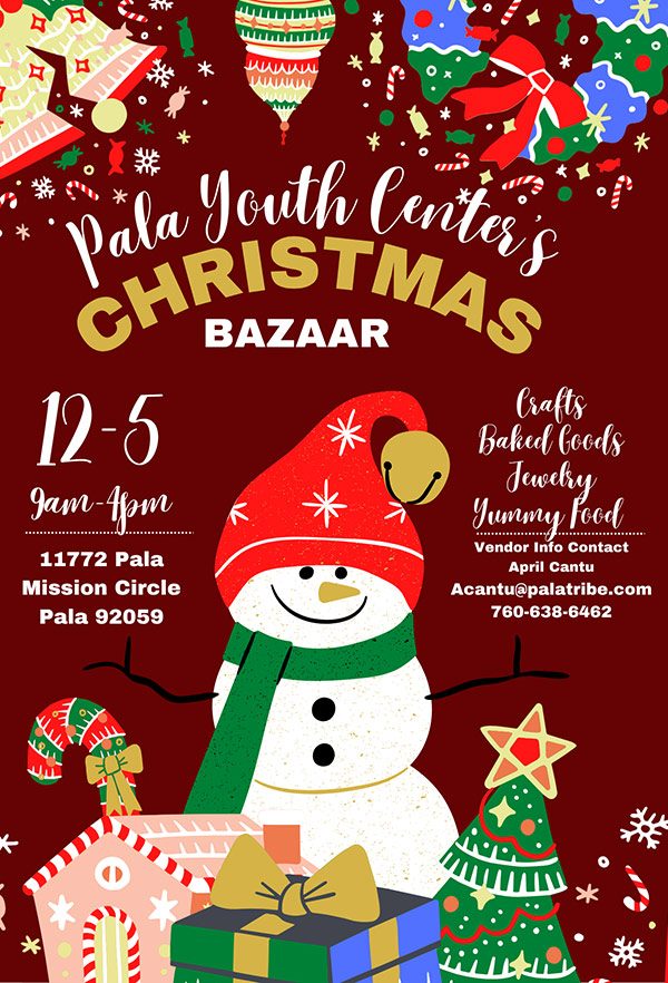 Pala Band of Mission Indians PBMI Pala Youth Center Christmas Bazaar 2025