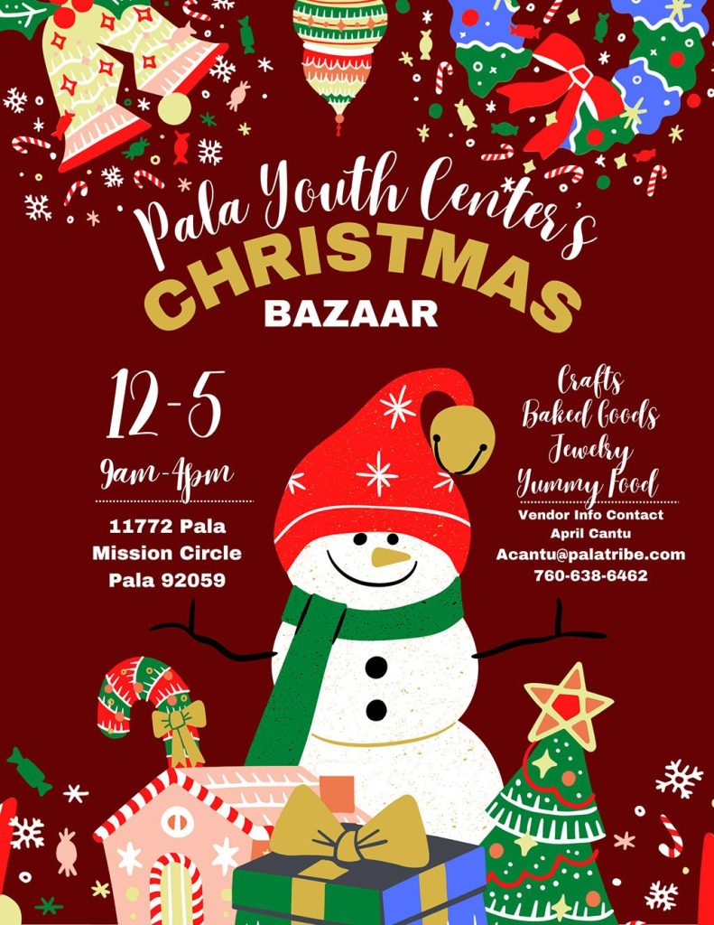 Pala Band of Mission Indians PBMI Pala Youth Center Christmas Bazaar 2025