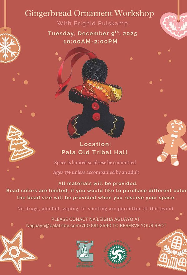 Pala Band California Cupa Cultural Center Event Gingerbread Ornament Workshop Brighid Pulskamp