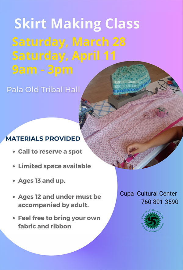 Pala Band California Cupa Cultural Center Event Skirt Making Class